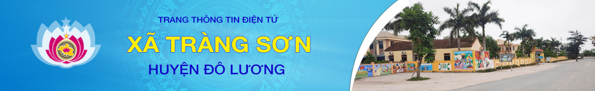 Trang thông tin điện tử xã Tràng Sơn - Huyện Đô Lương - Nghệ An